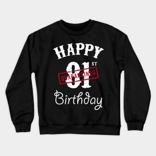 Happy 81st Quarantined Birthday Crewneck Sweatshirt